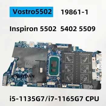 PARA DELL Vostro 5502 Inspiron 5502 5402 5409 Laptop placa-Mãe 19861-1 con CPU i5-1135G7 i7-1165G7 CN-0W3XW5 0JV4DR