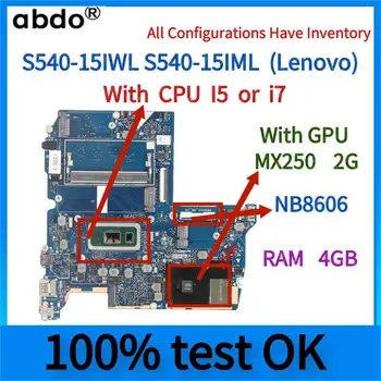 NB8606.Para Lenovo S540-15IWL S540-15IML Laptop placa-Mãe.Com I5 I7 CPU.MX150 2G GPU.4G DE RAM.Totalmente E 100% Testado